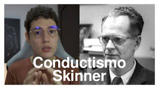 Sobre el conductismo B F Skinner [upl. by Damas]