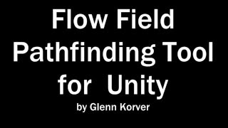 Flow Field Based Pathfinder [upl. by Fransisco370]