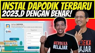 CARA INSTAL DAPODIK 2023 D DENGAN BENAR  RILIS RESMI DAPODIK 2023 D [upl. by Magnuson]