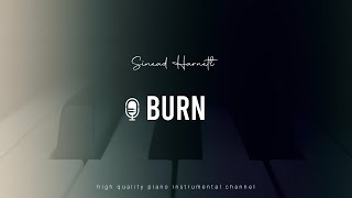 Sinead Harnett  Burn Piano Karaoke Inst Cover [upl. by Etirugram948]