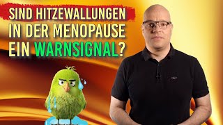 Sind Hitzewallungen in der Menopause ein Warnsignal [upl. by Blanding]