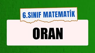 Oran  6Sınıf Matematik [upl. by Satterlee914]