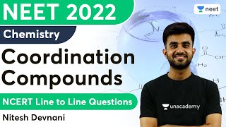 Coordination Compounds  NCERT Line to Line Questions  NEET 2022  Nitesh Devnani [upl. by Ennaillek]