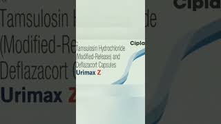 Urimax Z Capsules uses in Hindi  Tamsulosin amp Deflazacort capsule shots [upl. by Jackie]