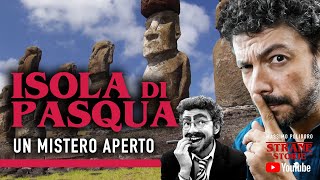 Isola di Pasqua Un mistero aperto  Strane Storie [upl. by Holladay]