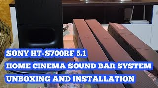 SONY HTS700RF 51ch Home Cinema Soundbar System unboxing and installation [upl. by Nwahsak]