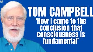 How I came to the conclusion that consciousness is fundamental [upl. by Sitoeht871]