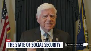 Rep Larson on the State of Social Security [upl. by Lilybel]