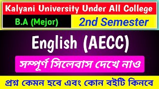 Kalyani university 2nd Semester AECC English Syllabus 2024  প্রশ্ন কেমন হবে এবং কোন বইটি কিনবে [upl. by Imoyaba]