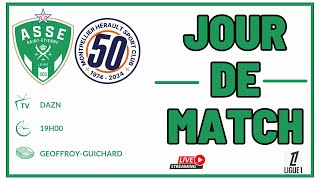 ASSE  MONTPELLIER le match commenté en direct🟢 Allez les Verts🟢 [upl. by Ruenhcs]