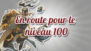 Dofus  En route pour le niveau 100  8 Marcher marcher et toujours marcher [upl. by Dilan]