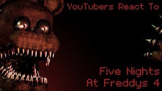 YouTubers React to Five Nights at Freddys 4 [upl. by Gabor]