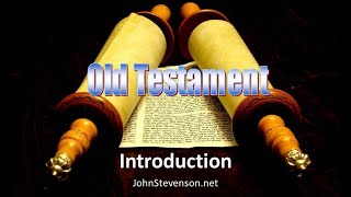 Old Testament Survey 01a  Introduction [upl. by Tabbi]