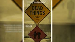 Dead Things by Matt Darst 🎧📖 Horror Audiobooks [upl. by Anole760]