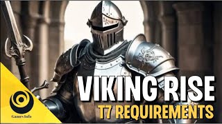 VIKING RISE T7 REQUIREMENTS  VIKING RISE [upl. by Ientirb]