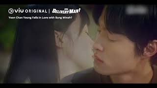 Yoon Chan Young Kisses Bang Minah 😍 Will She Fall in Love too  Delivery Man [upl. by Gabriellia717]