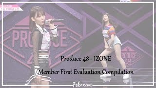 PRODUCE 48  IZONE First Evaluation Compilation  Audition [upl. by Sardella]