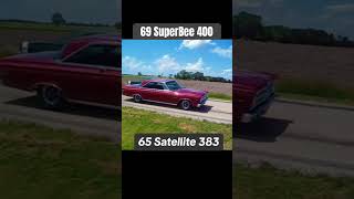 Old School Mopar Streetrace 1965 Plymouth Satellite vs 1969 SuperBee moparornocar musclecar [upl. by Tedder]