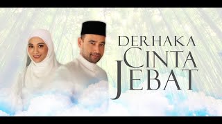 Derhaka Cinta Jebat Episod 15 [upl. by Ignacia405]