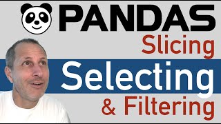 Python Pandas Select SLICE amp FILTER Data rows amp columns by Index or Conditionals [upl. by Arhaz958]