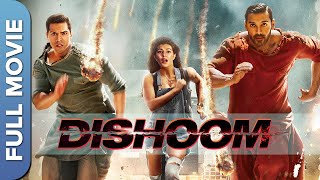 Dishoom  ढिशूम  Full Hindi Movie  John Abraham  Varun Dhawan  Jacqueline Fernandez [upl. by Anerbas992]