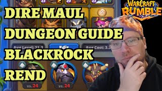 Dire Maul Dungeon Guide  Blackrock Week  Rend Blackhand  Warcraft Rumble [upl. by Einnov]