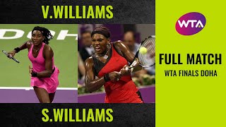 Venus Williams vs Serena Williams  Full Match  2009 WTA Finals Doha Final [upl. by Roye]