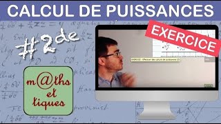 EXERCICE  Effectuer des calculs de puissances 2  Seconde [upl. by Silletram]