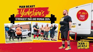 Man Beast Yorkshire Strongest 2024 [upl. by Benoit]