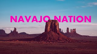 The Navajo Nation  The Story of Americas Largest Tribe [upl. by Trellas]