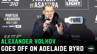 Alexander Volkov FURIOUS at Adelaide Byrd “Maybe she preferred Ciryl Gane’s body” [upl. by Aennyl]