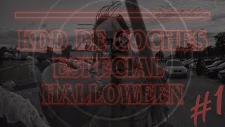 KDD DE COCHES quotEDICIÓN HALLOWEENquot 1 carmeet kdd youtube bycarman [upl. by Atenahs]