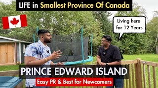 Is it Worth Living in Smallest Province of Canada  Prince Edward Island  Best for Newcomers amp PR [upl. by Carlson]