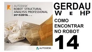 14 PERFIS GERDAU W amp HP  COMO ENCONTRAR NO ROBOT STRUCTURAL ANALYSIS [upl. by Ketchum]