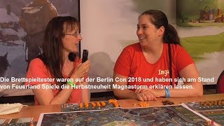 Special zur Berlin Con 2018  Spielvorstellung Feuerland Spiele Magnastorm [upl. by Morissa]