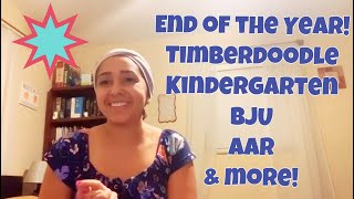 End of the year Kindergarten review Timberdoodle K AAR BJU Math amp more [upl. by Freud562]