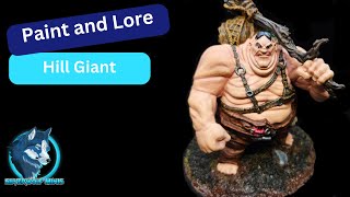 Chonky Hill Giant  Paint and Lore [upl. by Abe]