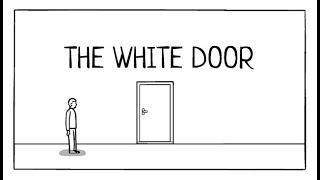 The white Door [upl. by Aitnuahs567]