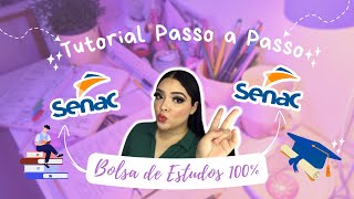 ENSINANDO PASSO A PASSO DE COMO CONSEGUIR UMA BOLSA 100 NO SENAC  CURSOS TÉCNICOS E LIVRES💖💖 [upl. by Sucramd]