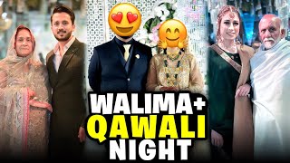 Walima Night plus Qawali Night🕺Memorable Night Allhumdulilah😍 [upl. by Fortunna970]