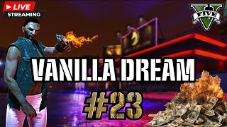 GTA RP  QUINTO CAPOCCHIA VANILLAs DREAM 23  MatteoHS live del 05 04 2024 [upl. by Elohcim]