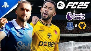 FC 25  Everton vs Wolves  Premier League 2024 Full Match ft CalvertLewin Cunha  PS5™ 4K60 [upl. by Refinney362]