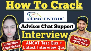 How To Crack Concentrix Customer Support Advisor Interview  Concentrix AMCAT Test amp Interview Qus [upl. by Bluhm]