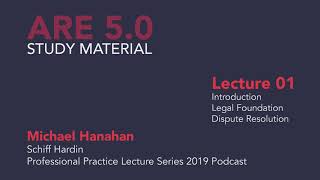 Michael Hanahan  Lecture 01  Introduction Legal Foundations Dispute Resolution [upl. by Niemad]