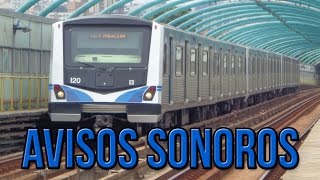 Metrô de SP  Todos os Avisos Sonoros dos Trens [upl. by Clo]