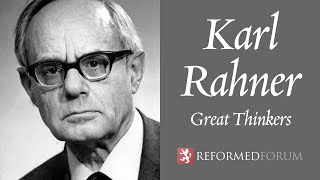 Karl Rahner [upl. by Pruchno]