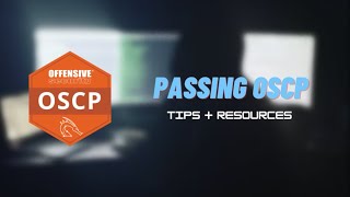 Passing the OSCP On My First Attempt Tips  Resources [upl. by Omrelliug]