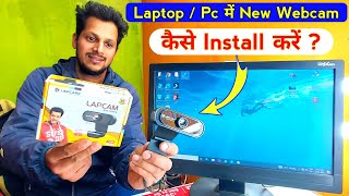 मैंने अपने pc में New webcam कैसे install किया आप भी सीखें  desktop main webcam kaise install kare [upl. by Marquis]