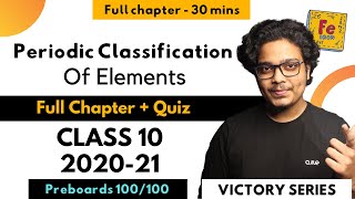 Periodic Classification of Elements One Shot  Victory Series  30 mins FULL Chapter [upl. by Sirac754]