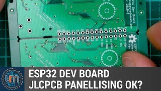 ESP32 Dev Board  JLCPCB Panellising ok [upl. by Anerys]